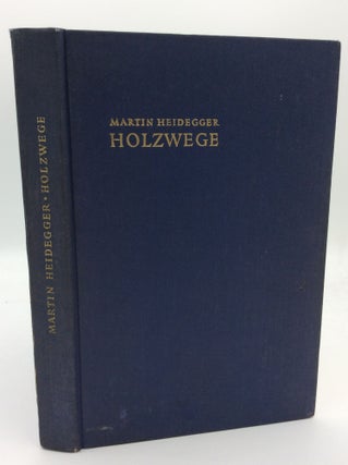 Item #187317 HOLZWEGE. Martin Heidegger