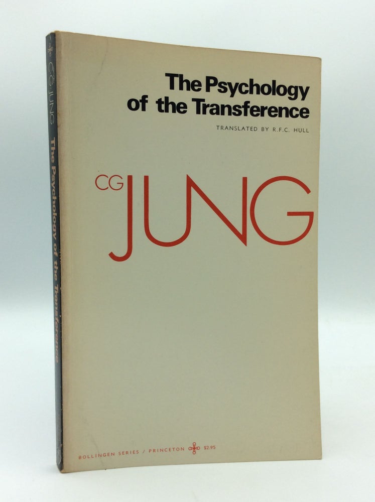 Item #187382 THE PSYCHOLOGY OF THE TRANSFERENCE. C G. Jung.
