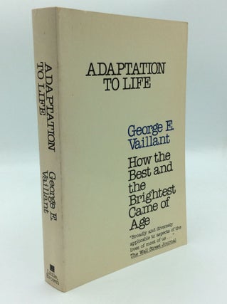 Item #187523 ADAPTATION TO LIFE. George E. Vaillant