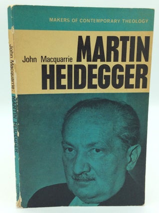 Item #187538 MARTIN HEIDEGGER. John MacQuarrie