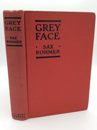 Item #187704 GREY FACE. Sax Rohmer