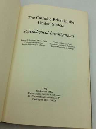 THE CATHOLIC PRIEST IN THE UNITED STATES: Psychological Investigations