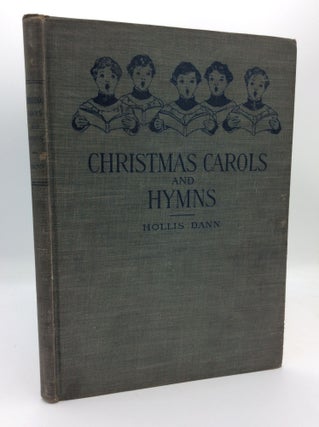 Item #187852 CHRISTMAS CAROLS AND HYMNS for School and Choir. ed Hollis Dann
