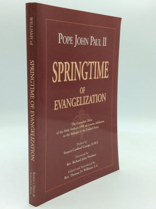 Item #187859 SPRINGTIME OF EVANGELIZATION: The Complete Texts of the Holy Father's 1998 Ad Limina...