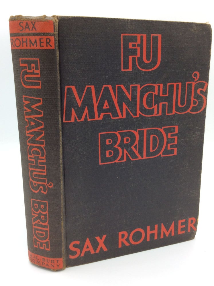 Item #187872 FU MANCHU'S BRIDE. Sax Rohmer.