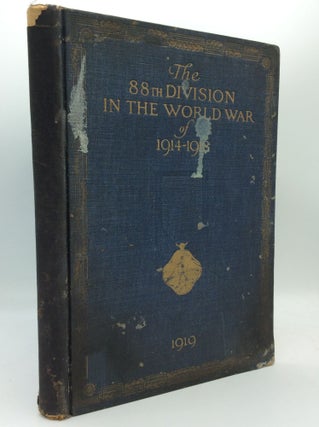 Item #187890 THE 88TH DIVISION IN THE WORLD WAR OF 1914-1918