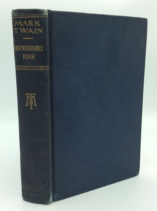 Item #187917 THE ADVENTURES OF HUCKLEBERRY FINN. Mark Twain