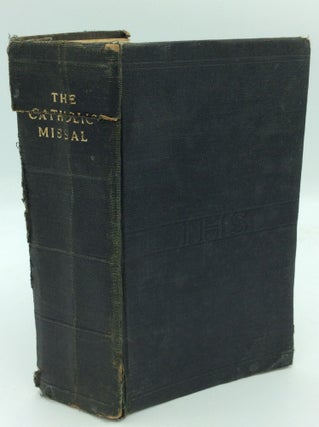 Item #188159 THE CATHOLIC MISSAL: Being a Translation of the New Missale Romanum Arranged for...