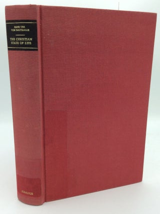 Item #188207 THE CHRISTIAN STATE OF LIFE. Hans Urs von Balthasar