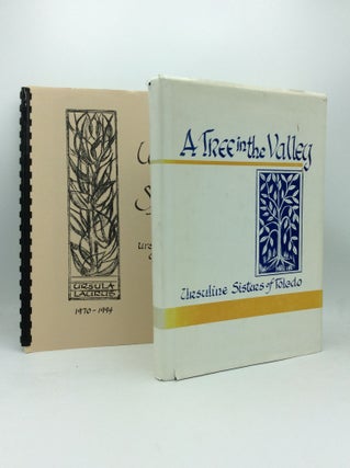 Item #188345 A TREE IN THE VALLEY: The Highlights of the Annals of Ursuline Convent of the Sacred...
