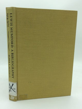 Item #188387 LEWIS MUMFORD: A Bibliography 1914-1970. Elmer S. Newman