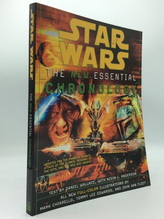 Item #188494 STARS WARS: The New Essential Chronology. Daniel Wallace, Kevin J. Anderson