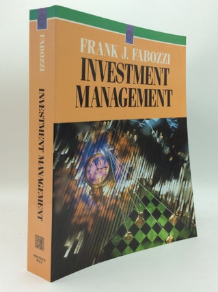 Item #188672 INVESTMENT MANAGEMENT. ed Frank J. Fabozzi