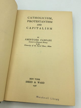 CATHOLICISM, PROTESTANTISM AND CAPITALISM