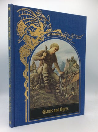Item #188791 THE ENCHANTED WORLD: GIANTS AND OGRES. of Time-Life