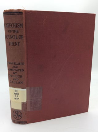 Item #188808 CATECHISM OF THE COUNCIL OF TRENT FOR PARISH PRIESTS: Issued by Order of Pope Pius...