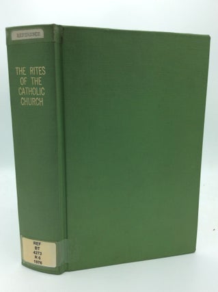 Item #188873 THE RITES OF THE CATHOLIC CHURCH as Revised by Decree of the Second Vatican...