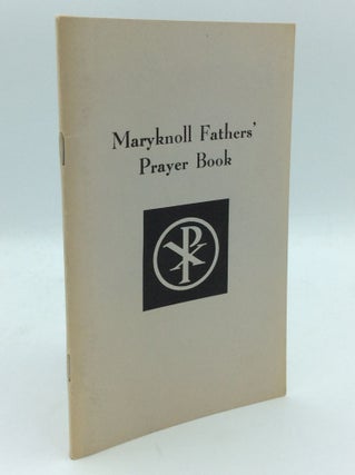 Item #188881 MARYKNOLL FATHERS PRAYER BOOK: Daily and Occasional Prayers