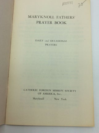 MARYKNOLL FATHERS PRAYER BOOK: Daily and Occasional Prayers