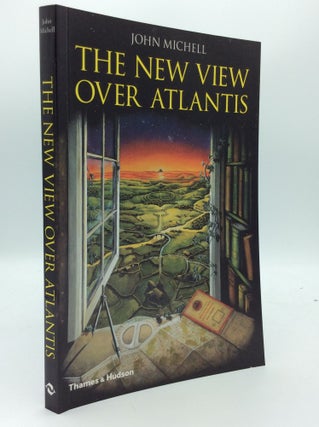 Item #188898 THE NEW VIEW OVER ATLANTIS. John Michell