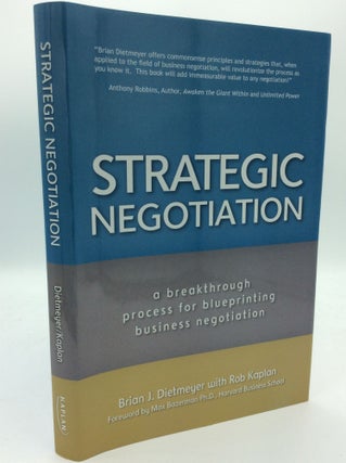 Item #188941 STRATEGIC NEGOTIATION: A Breakthrough 4-Step Process for Effective Business...