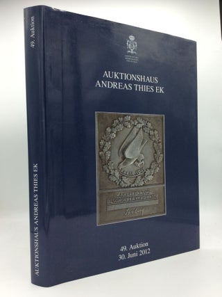 Item #188985 AUKTIONSHAUS ANDREAS THIES EK, 49. Auktion: Bedeutende Orden und Ehrenzeichen,...