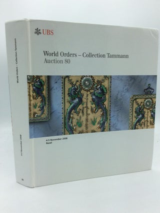 Item #189045 ORDEN AUS ALLER WELT: SAMMLUNG TAMMANN; 80. Auktion