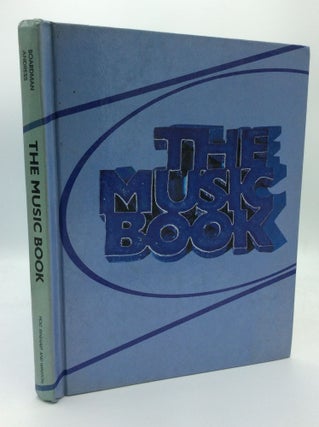 Item #189046 THE MUSIC BOOK. Eunice Boardman, eds Barbara Andress
