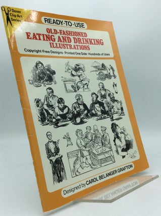 Item #189059 READY-TO-USE OLD-FASHIONED EATING AND DRINKING ILLUSTRATIONS: Copyright-Free Designs...