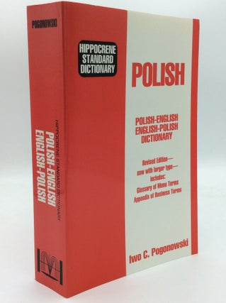 Item #189148 HIPPOCRENE STANDARD DICTIONARY: Polish-English, English-Polish. Iwo Cyprian Pogonowski