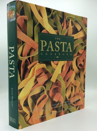 Item #189185 THE PASTA COOKBOOK: The Definitive Guide to Choosing, Making and Cooking Pasta,...