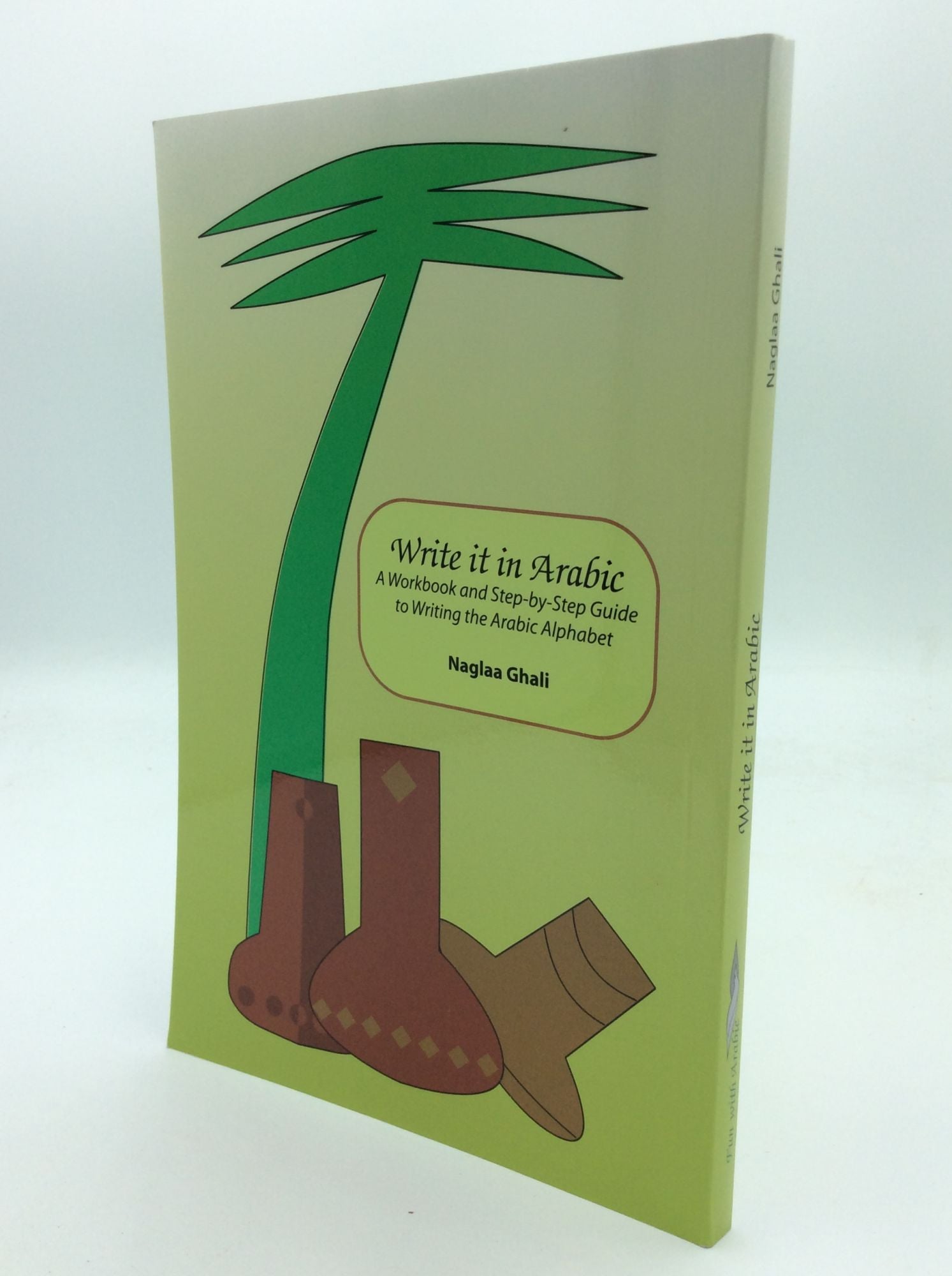 write-it-in-arabic-a-workbook-and-step-by-step-guide-to-writing-the