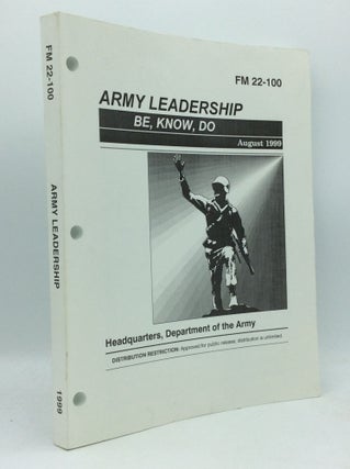 Item #189285 ARMY LEADERSHIP: BE, KNOW, DO; August 1999