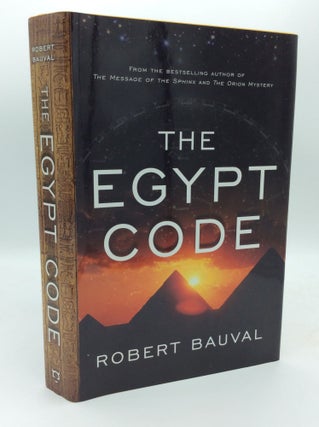 Item #189335 THE EGYPT CODE. Robert Bauval