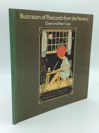 Item #189370 ILLUSTRATORS OF POSTCARDS FROM THE NURSERY. Dawn, Peter Cope