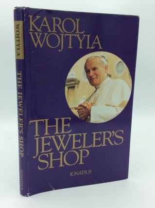 Item #189390 THE JEWELER'S SHOP: A Meditation on the Sacrament of Matrimony, Passing on Occasion...