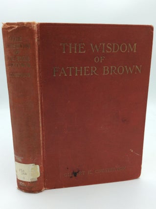 Item #189507 THE WISDOM OF FATHER BROWN. Gilbert K. Chesterton