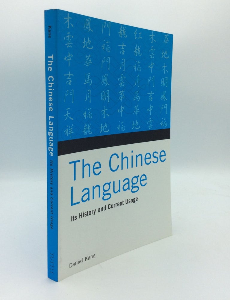 THE CHINESE LANGUAGE: Its History and Current Usage | Daniel Kane ...