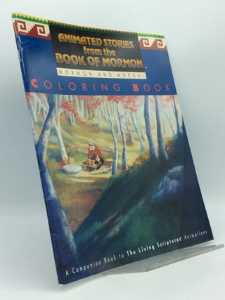 Item #189569 ANIMATED STORIES FROM THE BOOK OF MORMON: MORMON AND MORONI Coloring Book