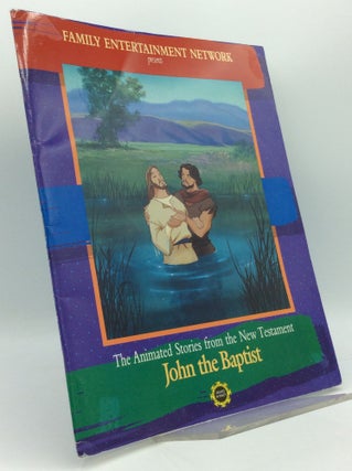 Item #189572 THE ANIMATED STORIES FROM THE NEW TESTAMENT: John the Baptist. Family Entertainment...