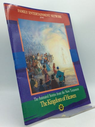 Item #189574 THE ANIMATED STORIES FROM THE NEW TESTAMENT: The Kingdom of Heaven. Family...