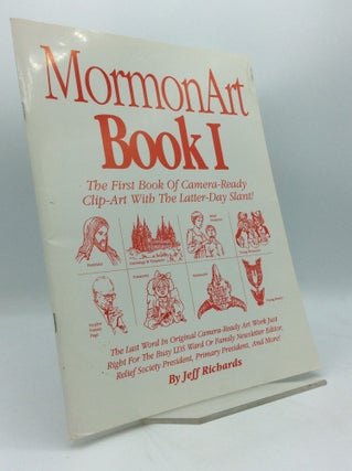 Item #189597 MORMONART, Book I: The First Book of Camera-Ready Clip-Art with the Latter-day...