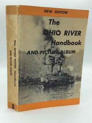 Item #189702 THE OHIO RIVER HANDBOOK and Picture Album. Benjamin, eds Eleanor Klein
