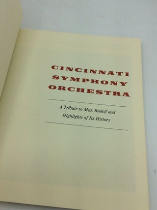 CINCINNATI SYMPHONY ORCHESTRA: A Tribute to Max Rudolf and Highlights of Its History