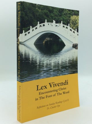Item #189791 LEX VIVENDI: Encountering Christ in the Font of the Word. Fr. Charles Oyo