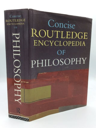 Item #189871 CONCISE ROUTLEDGE ENCYCLOPEDIA OF PHILOSOPHY