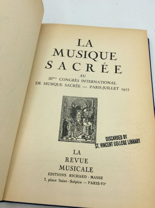 LA MUSIQUE SACREE au IIIeme Congres International de Musique Sacree -- Paris - Juillet 1957