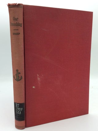 Item #189960 OUR PREACHING: Characteristics of the Sermon Types; and the Church Law on and...
