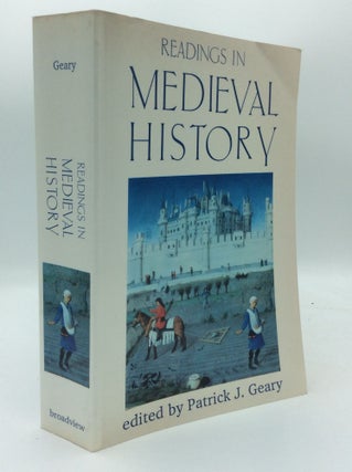 Item #189999 READINGS IN MEDIEVAL HISTORY. ed Patrick J. Geary
