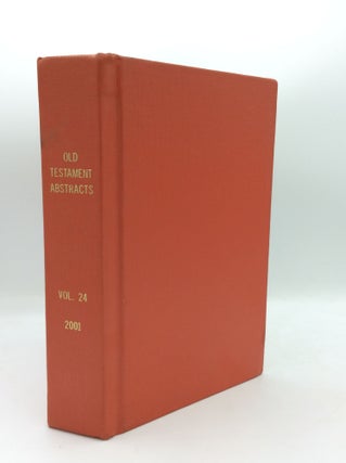 Item #190036 OLD TESTAMENT ABSTRACTS, Volume 24. ed Christopher T. Begg